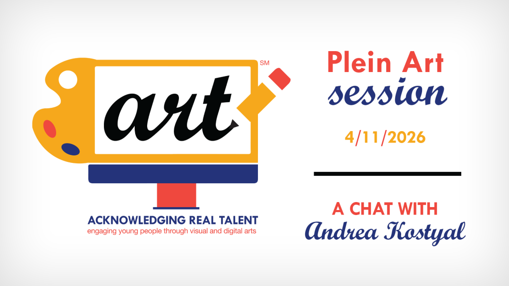 Andrea Kostyal | Plein Art Session - A.R.T. Acknowledging Real Talent